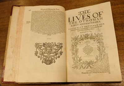 Lot 21 - Knolles (Richard). The Generall Historie of the Turkes, 2nd edition, London: Adam Islip, 1610