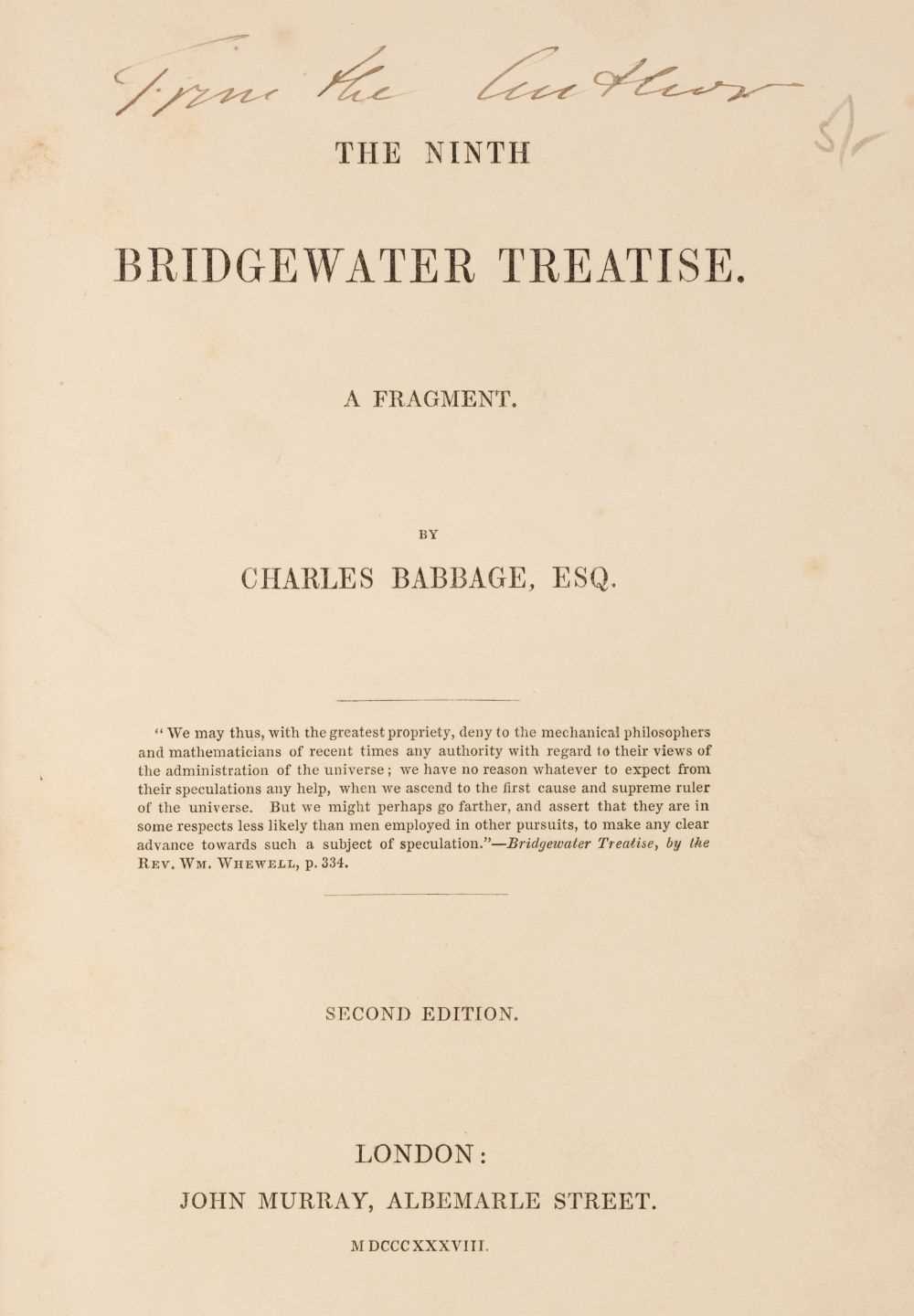Lot 167 - Babbage (Charles). The Ninth Bridgewater Treatise, signed presentation copy, 2nd edition, 1838
