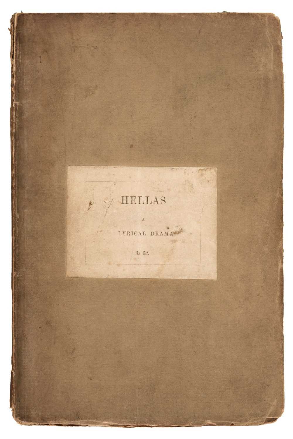 Lot 160 - Shelley (Percy Bysshe).  Hellas. A lyrical drama, 1st ed., 1822