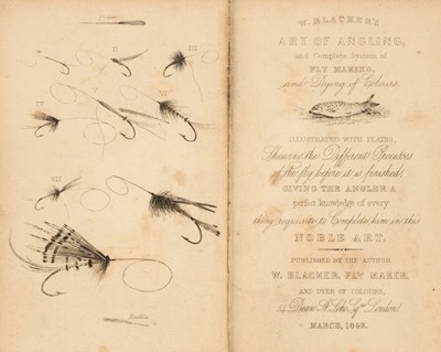 Lot 69 - Blacker (William). Art of Angling, and Complete System of Fly Making, and Dyeing of Colours