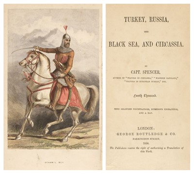 Lot 22 - Spencer (Edmund). Turkey, Russia, the Black Sea, and Circassia, 4th thousand
