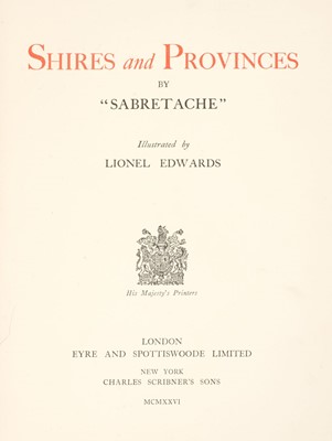 Lot 39 - Edwards (Lionel, illustrator). Shires and Provinces, 1926