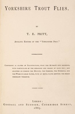 Lot 91 - Pritt (Thomas Evan). Yorkshire Trout Flies, 1st edition, Leeds: Goodall and Suddick, 1885
