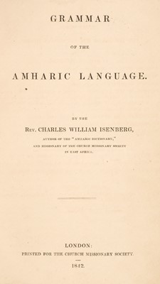 Lot 46 - Isenberg (Charles William). Grammar of the Amharic Language, 1st edition, 1842
