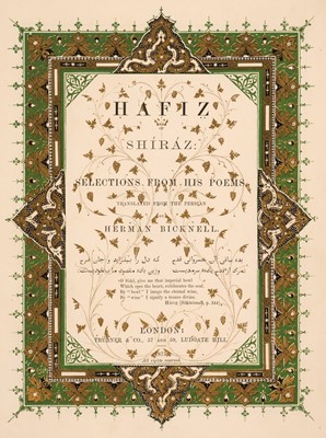 Lot 395 - Bicknell (Herman, translator). Háfiz of Shíráz: Selections from his poems, 1875
