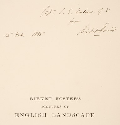 Lot 340 - Foster (Myles Birket). Pictures of English Landscape, presentation copy, [1881]