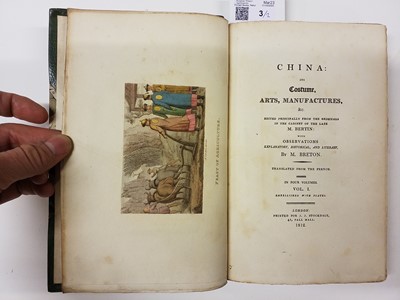 Lot 3 - Breton, M. (Jean Baptiste Joseph). China: Its Costume, Arts, Manufacturers, &c., 4 vols. in 2, 1812