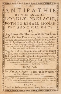 Lot 267 - Prynne (William). The Antipathie of the English Lordly Prelacie, 1641