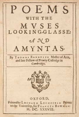 Lot 70 - Randolph (Thomas). Poems with the Muses Looking-Glasse: and Amyntas..., 1638