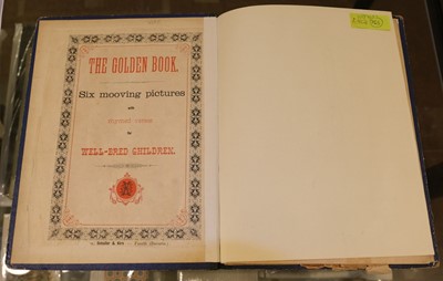 Lot 458 - The Golden Book. Six mooving pictures with rhymed verses, Fuerth: Schaller & Kirn, circa 1885