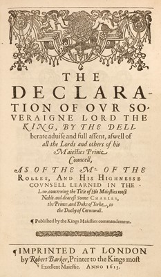 Lot 44 - James I. The Declaration of our Soueraigne Lord the King..., 1613