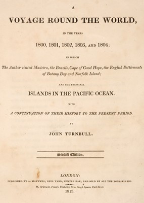 Lot 30 - Turnbull (John). A Voyage Round The World, 2nd edition, 1813