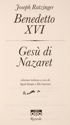 Lot 436 - Ratzinger (Joseph Aloisius, 1927-2022). Gesù di Nazaret, Milan: Rizzoli, 2008