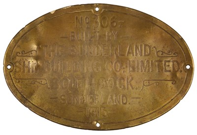 Lot 492 - Shipyard Plate. An oval brass plate stamped No 306 built by the Sunderland Shipbuilding Co