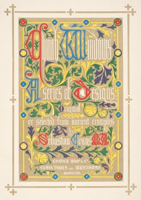 Lot 331 - Evans (Sebastian). Church Windows, a Series of Designs, 1862
