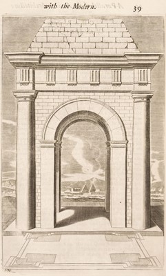 Lot 306 - Freart de Chambray (Roland). A Parallel of the Ancient Architecture with the Modern, 1733
