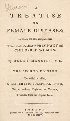 Lot 281 - Manning (Henry). A Treatise on Female Diseases, 2nd edition, 1785