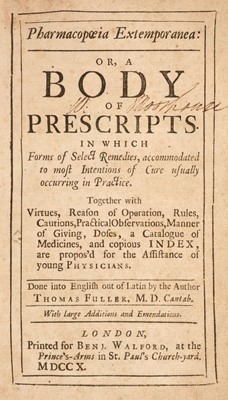Lot 263 - Fuller (Thomas). Pharmacopoeia Extemporanea: or, a body of Prescripts, 1st edition, 1710