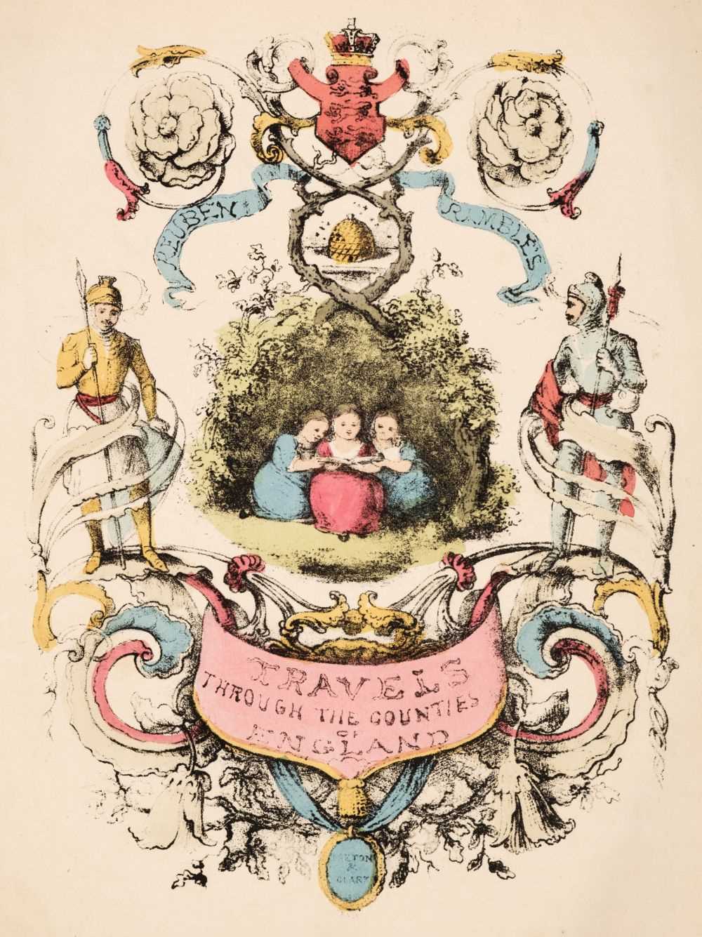 Lot 137 - Ramble (Reuben). Travels through the Counties of England, Darton and Co. circa 1845