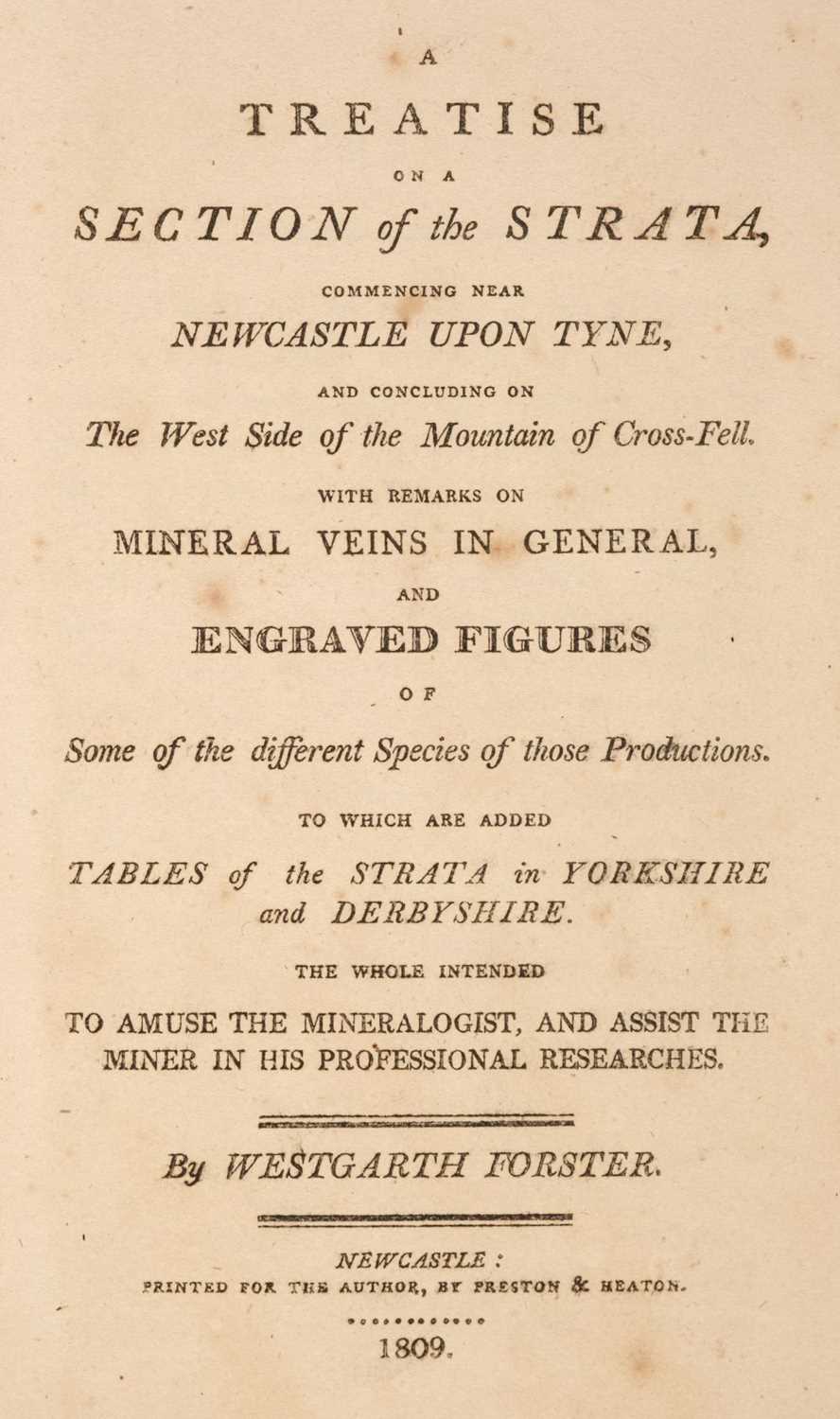 Lot 36 - Forster (Westgarth). A Treatise on a Section of the Strata, commencing near Newcastle Upon Tyne