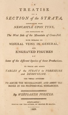 Lot 36 - Forster (Westgarth). A Treatise on a Section of the Strata, commencing near Newcastle Upon Tyne