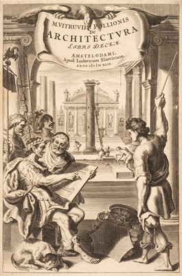 Lot 322 - Vitruvius Pollio (Marcus). De Architectura Libri Decem…, Leiden: Louis Elzevier, 1649