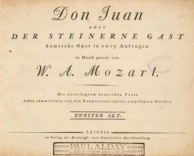 Lot 285 - Mozart (Wolfgang Amadeus). [Don Giovanni]. Don Juan oder der Steinerne Gast..., [1801]