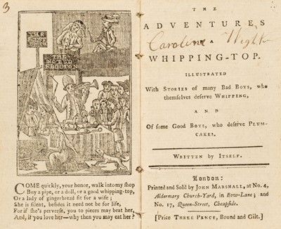 Lot 466 - Marshall (J., printer). The Adventures of a Whipping-Top, London: John Marshall, [1790]