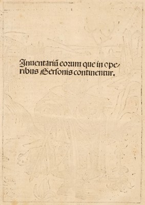 Lot 258 - Gerson (Johannes). Opera: Inuentarium eorum que in operibus ..., 1489