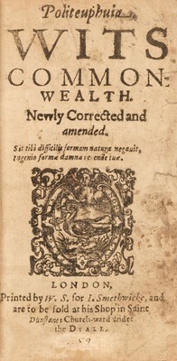 Lot 322 - [Ling, Nicholas]. Politeuphuia. Wits Common Wealth, London: W. S. for I. Smethwicke [after 1612]