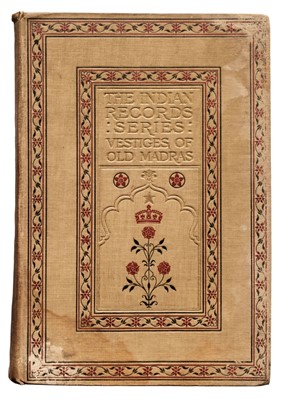 Lot 28 - Love (Henry Davison). Vestiges of Old Madras, 4 volumes, 1913