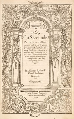 Lot 267 - Fitzherbert (Anthony). La Graunde Abridgement, 1565