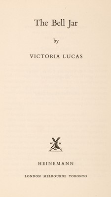 Lot 699 - Plath (Sylvia). The Bell Jar, by Victoria Lucas, 1st edition, 1963