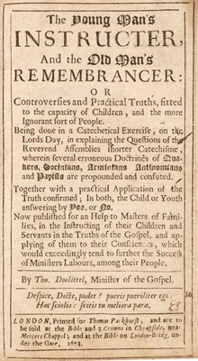 Lot 281 - Doolittle (Thomas). The Young Man's Instructer, and the Old Man's Remembrancer, 1st ed., 1673