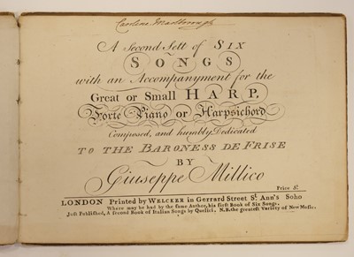 Lot 334 - Millico (Giusippe). A Second Sett of Six Songs.., 1774..., & two others