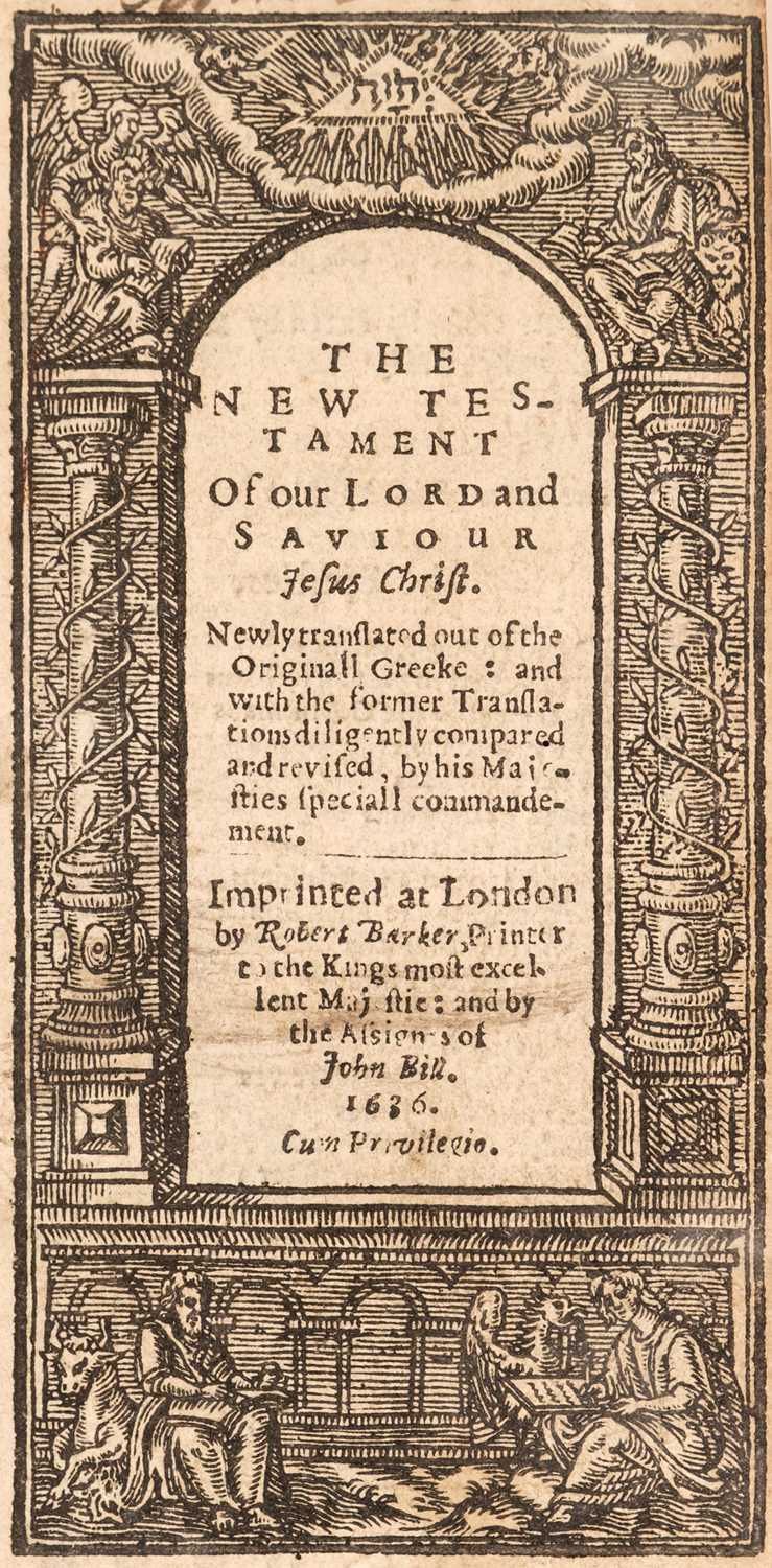 Lot 293 - New Testament [English]. The New Testament of our Lord and Saviour Jesus Christ..., 1636