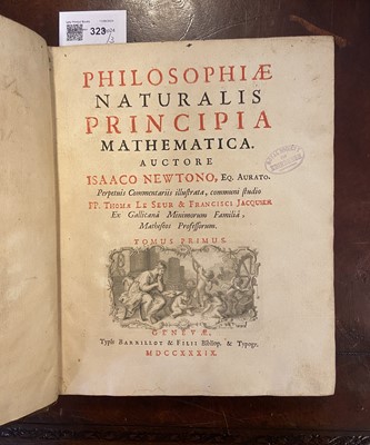 Lot 323 - Newton (Isaac). Philosophiae Naturalis Principia Mathematica, Geneva: 1739-176
