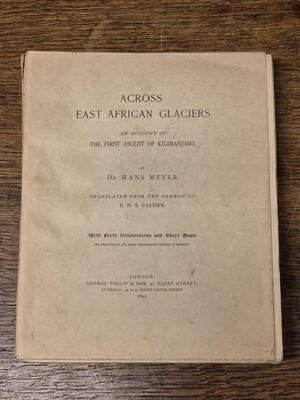 Lot 42 - Meyer (Dr. Hans). Across East African Glaciers, limited edition of 50, 1891