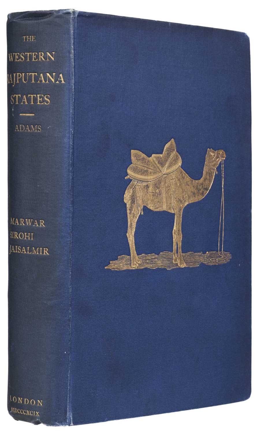 Lot 1 - Adams (Archibald). The Western Rajputana States, 1st edition, 1899
