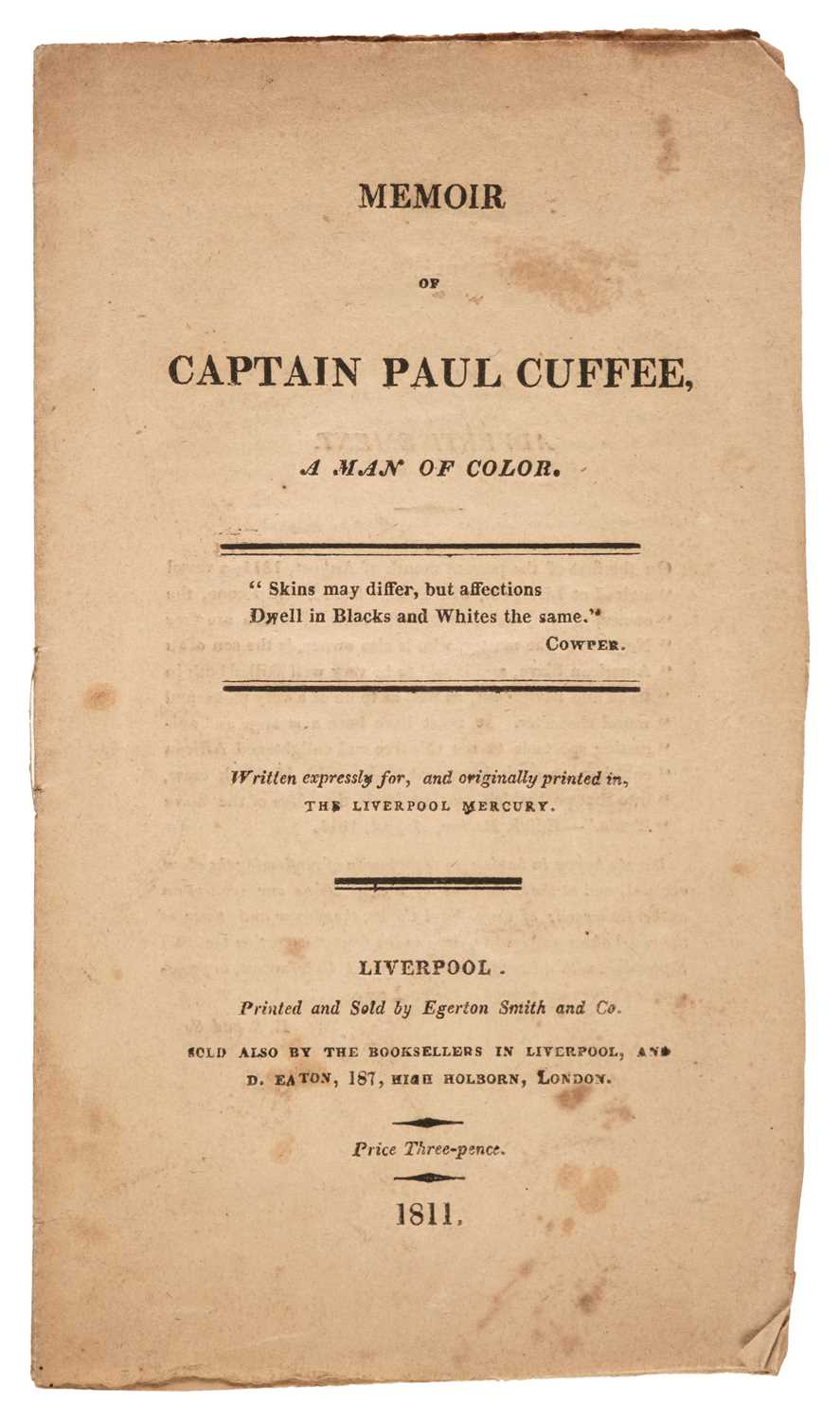 Lot 217 - Cuffee (Paul). Memoir of Captain Paul Cuffee, A Man of Color, Liverpool, 1811