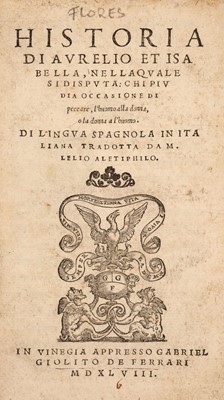 Lot 182 - [Flores, Juan de]. Historia di Aurelio et Isabella, Venice, 1548