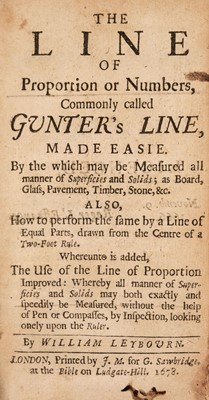 Lot 353 - Leybourn (William). The Line of Proportion or Numbers, called Gunter's line, 1678