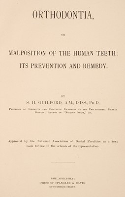 Lot 346 - Guilford (Simeon Hayden). Orthodontia, 1st edition, 1889