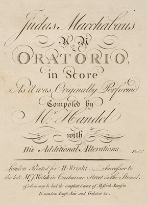 Lot 327 - Handel (George Frideric). Judas Macchaboeus, circa 1785