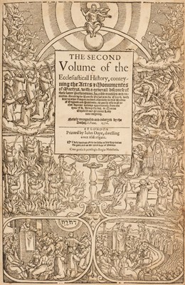 Lot 279 - Foxe (John). [The first [& 2nd] volume of ... the Actes [and] Monumentes..., 2 vols. in 1, 1576]
