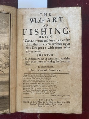Lot 47 - Angling. The Whole Art of Fishing..., 1st edition, 1714