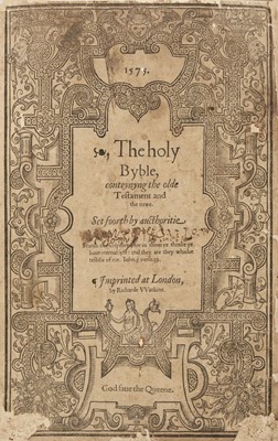 Lot 278 - Bible [English]. The Holy Byble, conteyning the olde Testament and the newe..., 1575
