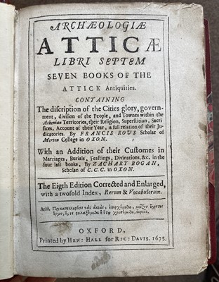 Lot 313 - Rous (Francis). Archaeologiae Atticae libri septem seven books of the Attick Antiquities, 1675