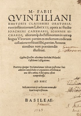 Lot 292 - Quintilian. M. Fabii Quintiliani rhetoris clarissimi oratoriarum institutionum Libri XII, 1543