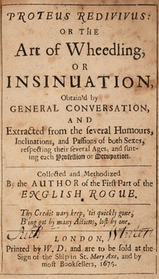 Lot 345 - Head (Richard). Proteus Redivivus: or the Art of Wheedling, 1st edition, 1675